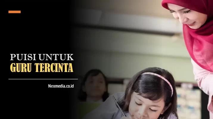 Nah, jika Anda kesulitan membuat puisi, berikut beberapa contoh puisi untuk guru yang menyentuh hati dan menginspirasi.